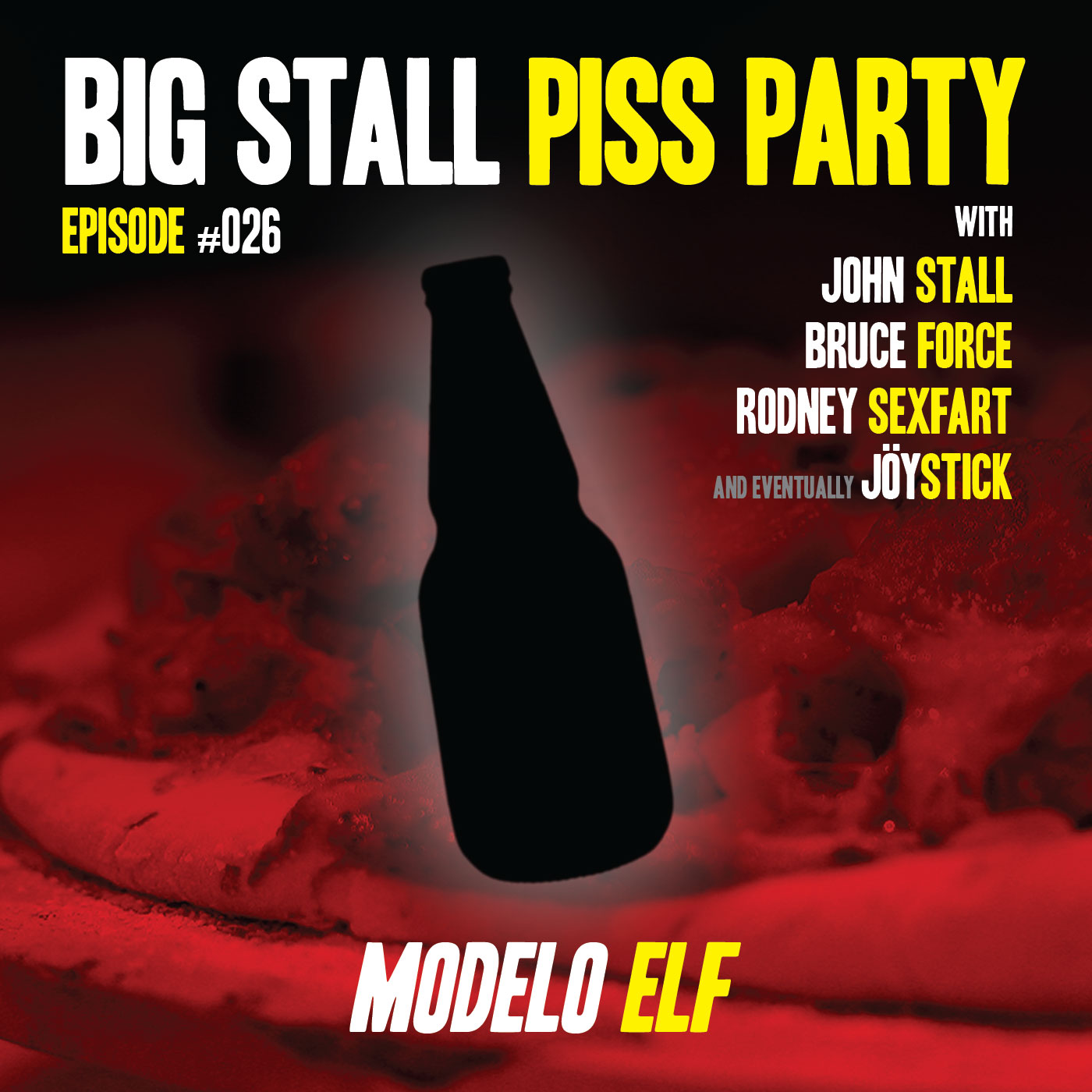 Big Stall Piss Party, Episode #026: “Modelo Elf” episode artwork