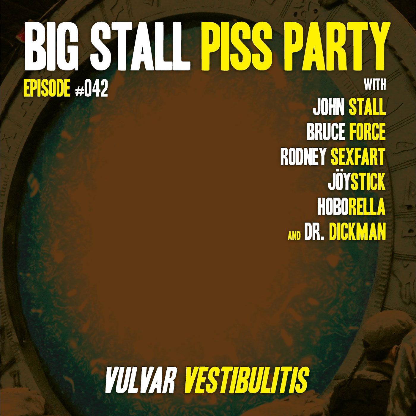 Big Stall Piss Party, Episode #042: “Vulvar Vestibulitis” episode artwork
